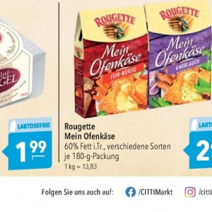 Ofenkäse rougette rougette bei Citti Markt