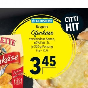 Ofenkäse rougette rougette bei Citti Markt