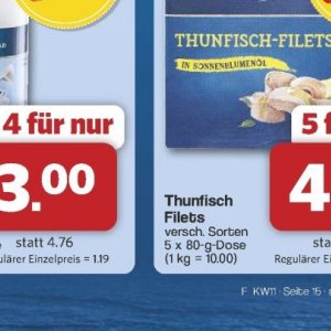 Thunfisch bei Famila Nord West