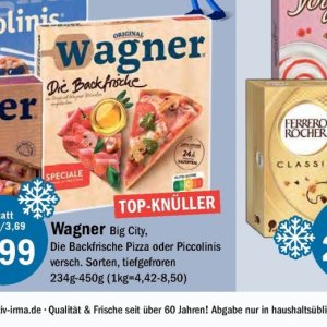 Pizza wagner wagner bei Aktiv Irma