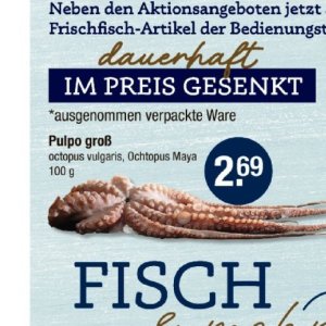 Pulpo bei V-Markt